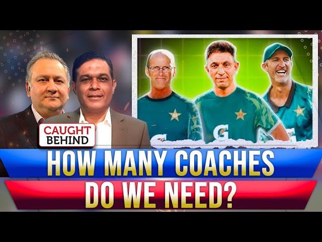 How Many Coaches Do We Need? | Caught Behind