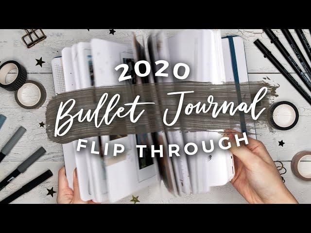 My 2020 Bullet Journal Flip Through | A YEAR IN MY JOURNAL