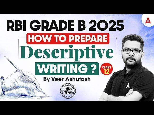  RBI Grade B 2025 | How to Prepare Descriptive Writing ? #12 | RBI Exam Preparation | Veer Ashutos