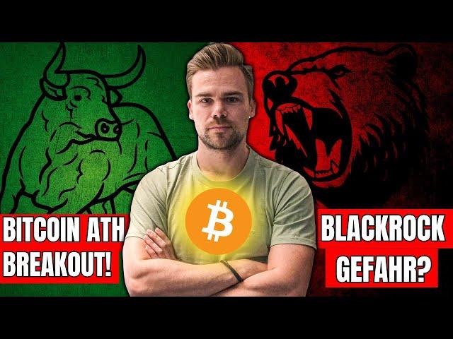 Bitcoin: NEUES ATH!? | Milliarden ETF Inflows - Wird BlackRock zur Gefahr? | Erwartung im Moonvember