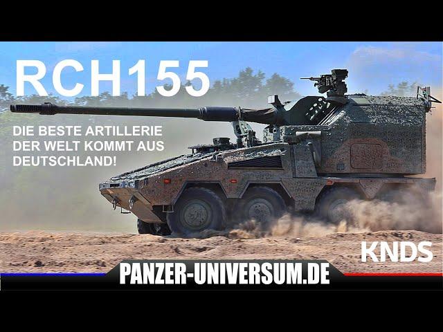 KNDS Panzerhaubitze RCH155 - Die beste Artillerie der Welt kommt wieder aus Deutschland!