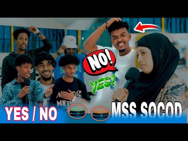 MSS SOCOD OO KALA DOORATAY WIILASHA || YES RE NO !!!!!