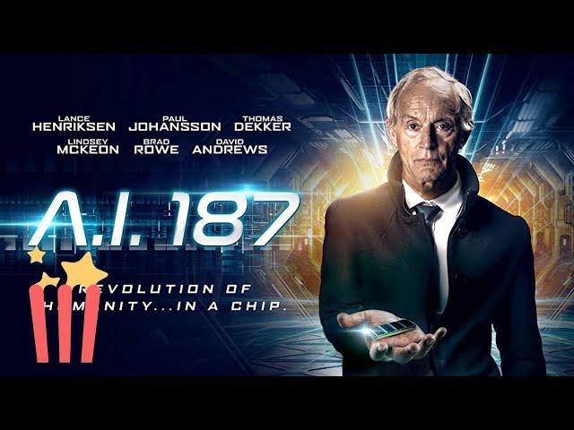 A.I. 187 (Full Movie) Sci Fi, Thriller