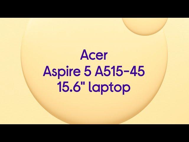 Acer Aspire 5 A515-45 15.6" Laptop - AMD Ryzen 3, 128 GB SSD, Black - Product Overview