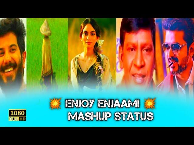 Enjoy Enjaami WhatsApp status Tamil || Enjoy Enjaami song Fullscreen Whatsapp Status 