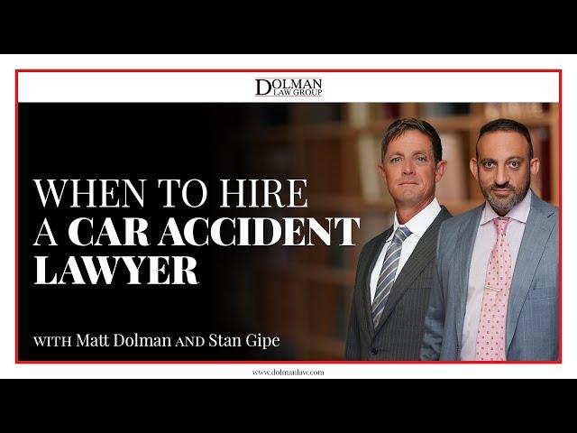 When to Hire a Car Accident Lawyer