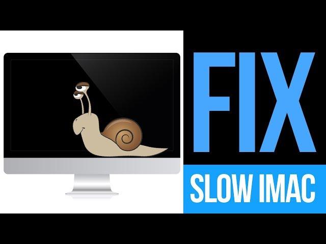 Slow iMac: Why is my iMac running slow? - FIX | iMac Pro | iMac 5k | iMac 4k