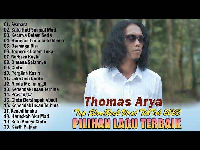 SYAHARA, SATU HATI SAMPAI MATI - THOMAS ARYA FEAT ELSA PITALOKA (FULL ALBUM 2023 BIKIN BAPER)