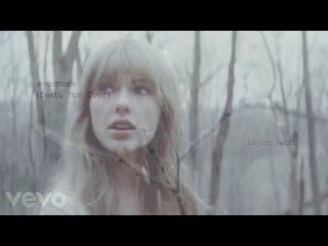 Taylor Swift - evermore  feat. Bon Iver (Music Video)