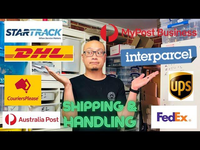 Australia Post/MyPost Business vs Courier (Interparcel Sendle) Shipping & Handling Which is Better?