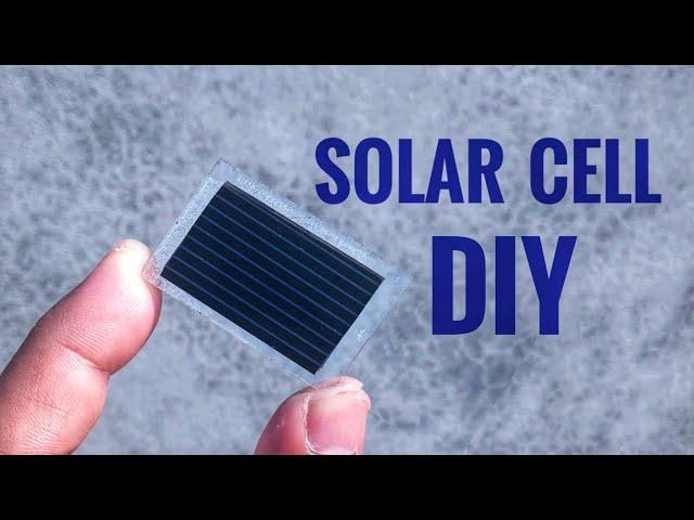 How to make solar cell or panel at home diy