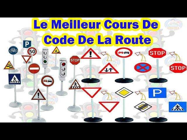 Le Meilleur  Cours De Code De La Route 2024 les panneaux de signalisation 