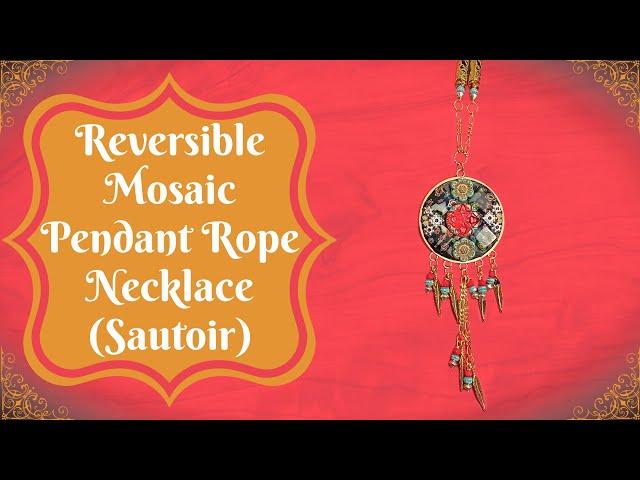 Reversible Mosaic Pendant Rope Necklace ( Sautoir) | B'Sue Boutiques