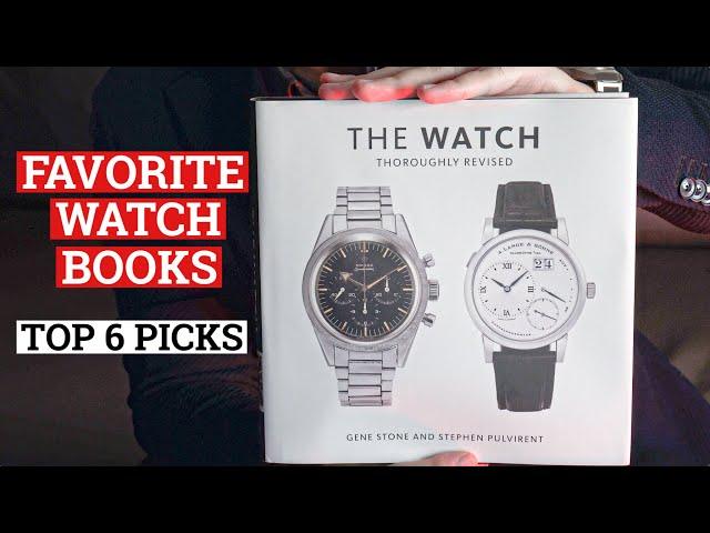TOP 6 Essential Watch Books