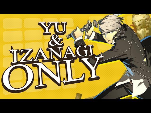 Can You Beat Persona 4 With Only Yu Narukami And Izanagi?