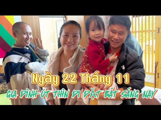 Ngày 22 Tháng 11. Gia đình Út Thìn đi đặt bát sáng nay.#thichminhtue #minhtue