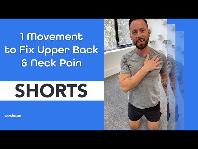 1 Movement to Fix Upper Back & Neck Pain #shorts