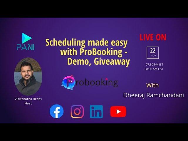 Scheduling made easy with ProBooking - LIVE Demo, FAQs, Giveaways