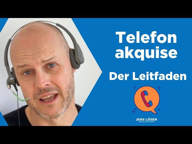 Telefonakquise - Der Leitfaden | Kaltakquise