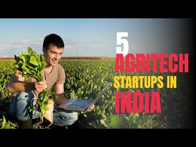 5 Agritech Startups That are Empowering Farmers with their Unique Services | Agritech | startuppedia