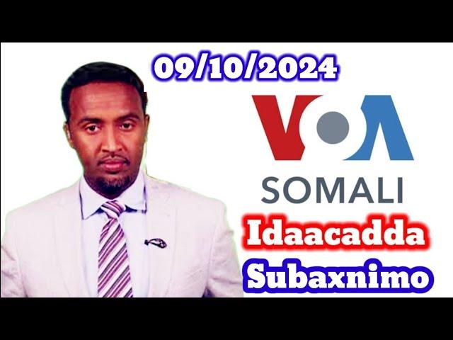 VOA Somali Radio Idaacadda Subaxnimo 09.10.2024