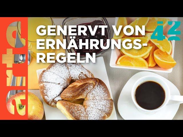 Was dürfen wir eigentlich noch essen? | 42 - Die Antwort auf fast alles | ARTE