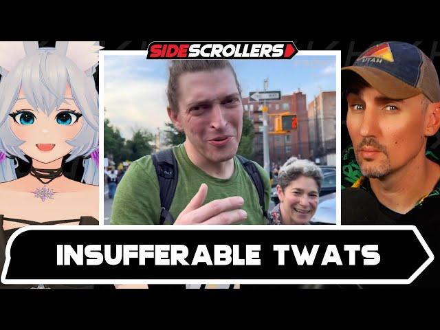 These People Are Insufferable Twats | Side Scrollers Live