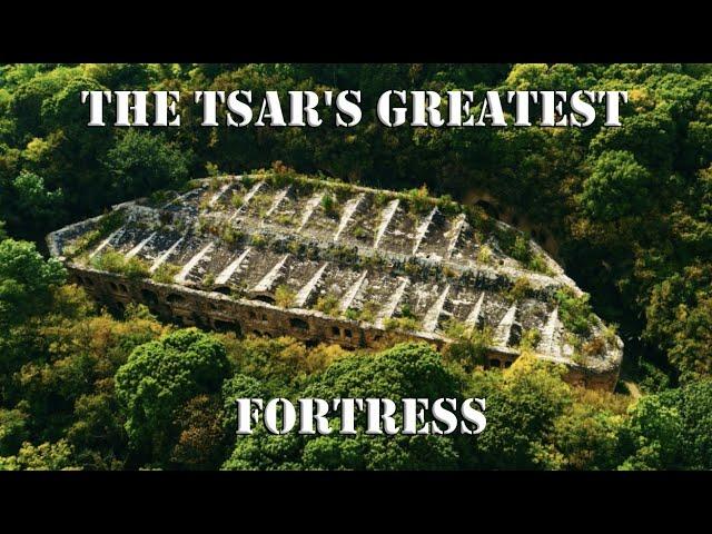 THE TSAR's LAST GREAT FORTRESS, SIMPLY AMAZING.