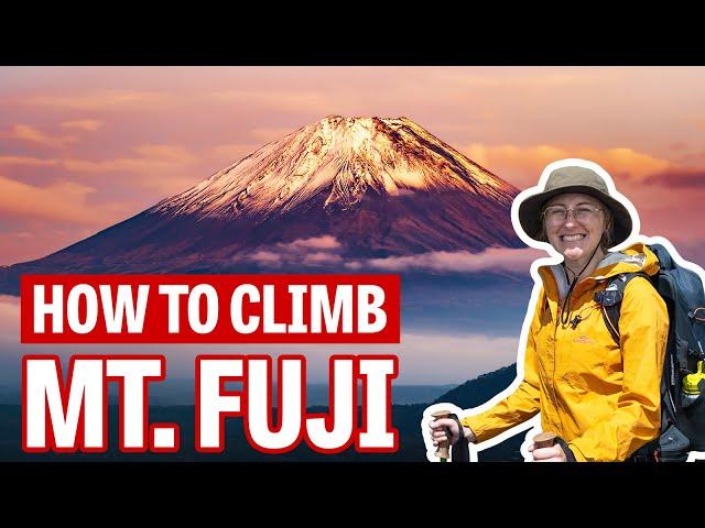 Mount Fuji: How to Climb Japan's Most Famous Mountain