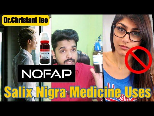 Nofap - Salix Nigra Q Homeopathic Best Medicine | Dr.Christant leo