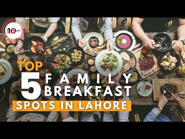 Top 5 Family Breakfast Spots In Lahore 2024 | لاہور کے ناشتے | Best Nashta In Lahore | Eid 2024