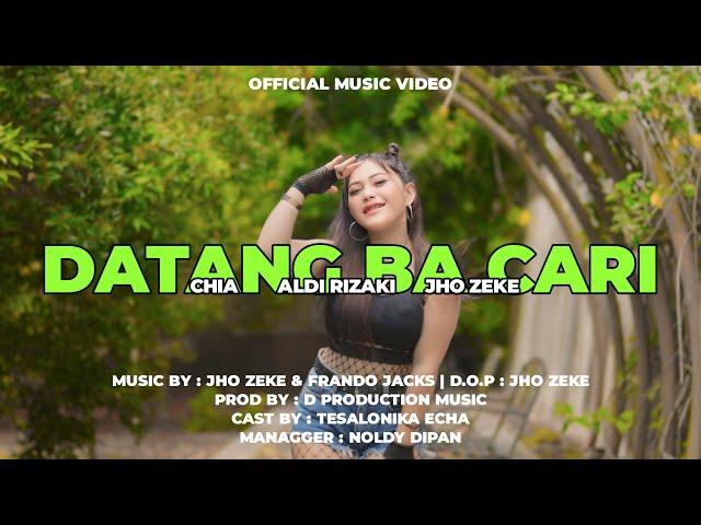 DATANG BA CARI - CHIA X ALDI RIZAKI X JHO ZEKE ( OFFICIAL MUSIC VIDEO )