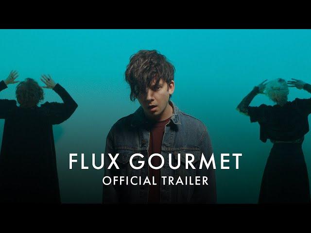 FLUX GOURMET | Now Showing In Cinemas an on Curzon Home Cinema