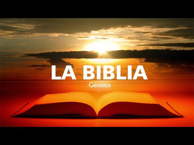 La Biblia 01│Libro de GENESIS Completo