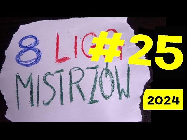 🟢 "ÓSMA LIGA MISTRZÓW #25" - Odcinek Ujwiejaki 🟢