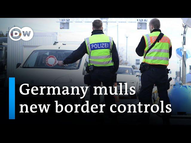 German minister wants stationary border controls on borders with Czech Republic and Poland | DW News