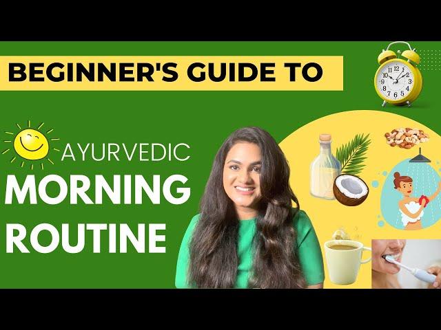 Ayurvedic Morning Routine for Beginners | Doctor Rekha Ayurveda