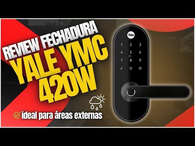 Smart Review: Fechadura YMC 420w da Yale #MagentaIndica