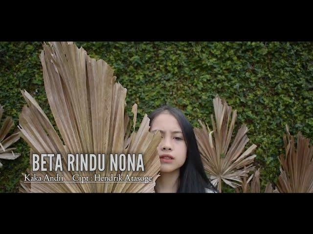 BETA RINDU NONA by @KakaAndii  (Hendrik Atasoge)