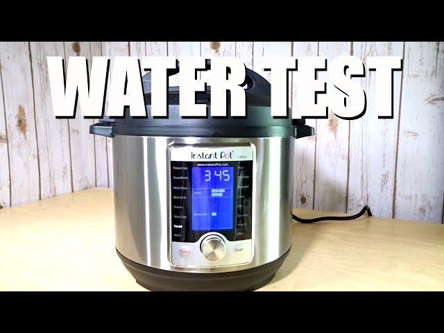 Instant Pot Water Test (Ultra)