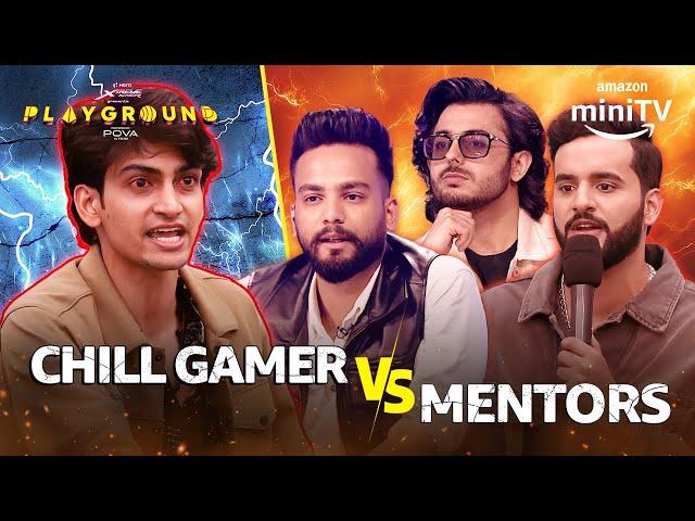 Chill Gamer Fights With Mentors ft. Elvish Yadav, Fukra Insaan | Playground Season 3 | Amazon miniTV