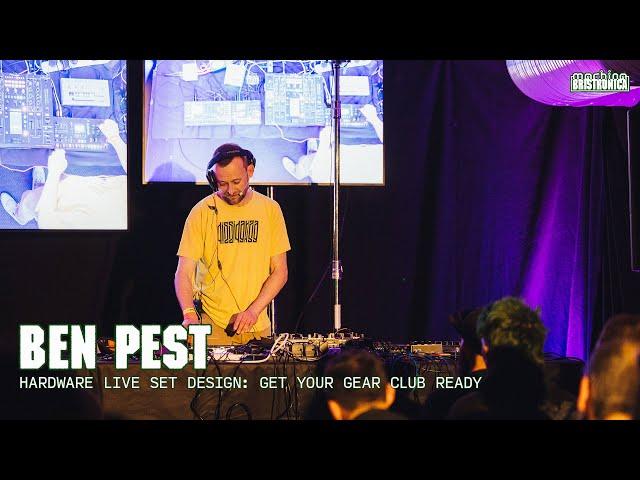 Ben Pest | Hardware Live Set Design | Machina Bristronica 2024
