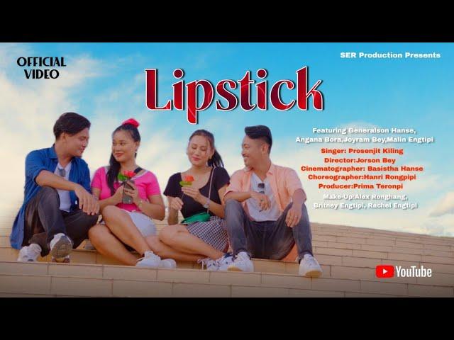 Lipstick  I  Generelson Hanse I Angana Bora | Joyram Bey | Malin Engtipi | Prasanjit Killing