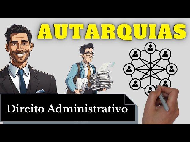 Autarquias (Direito Administrativo): Resumo Completo