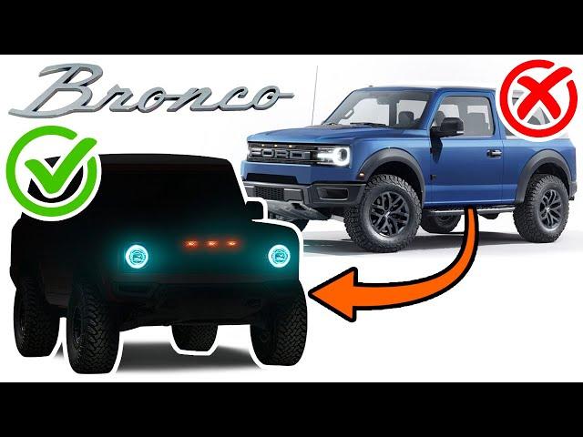 2021 FORD BRONCO - THIS is what it SHOULD HAVE looked like