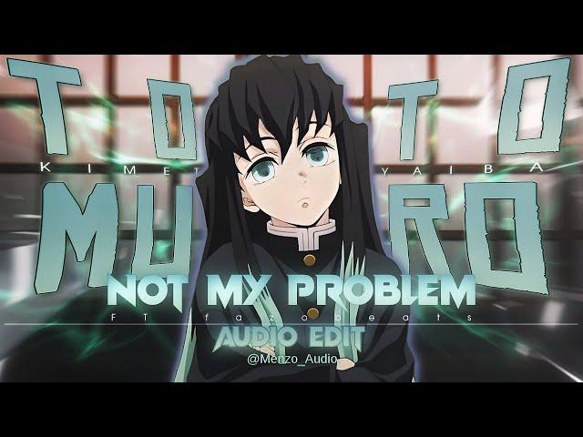 Not my problem,(Jersey Club) [audio edit]