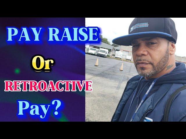 Pay Raise or Retroactive Pay? The Truth Behind Your ‘Bump’ in Salary!