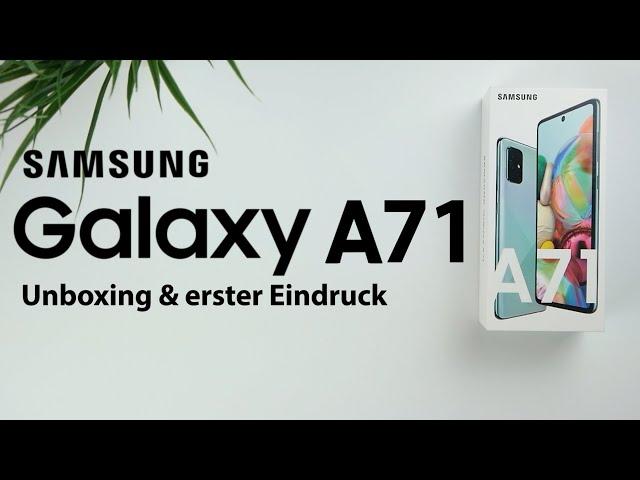 Samsung Galaxy A71 I Unboxing & erster Eindruck I Mittelklasse für jedermann ? I deutsch