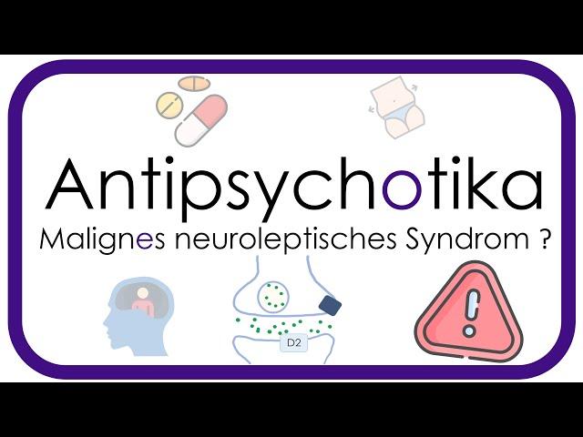 Antipsychotika - Pharmakologie -Psychopharmaka (Neuroleptika, Nebenwirkungen, Schizophrenie)