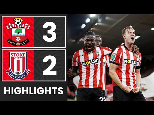 HIGHLIGHTS: Southampton 3-2 Stoke City | Carabao Cup